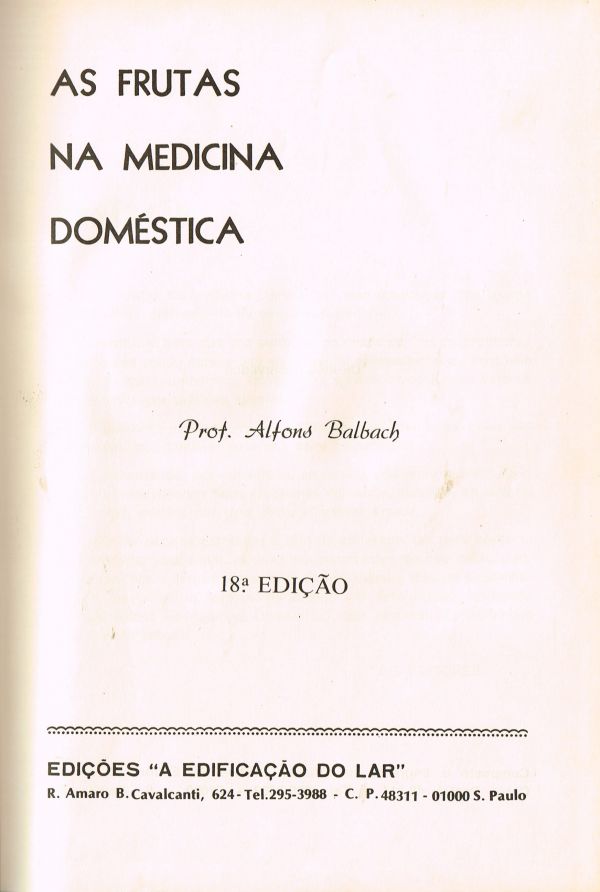 Frutas na Medicina Doméstica, As